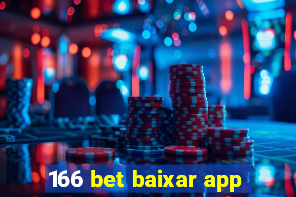 166 bet baixar app